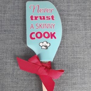Silicone Spatula Funny Never Trust Skinny Cook Heat Resistant Dishwasher Safe